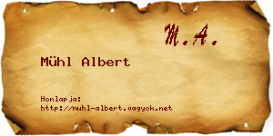 Mühl Albert névjegykártya